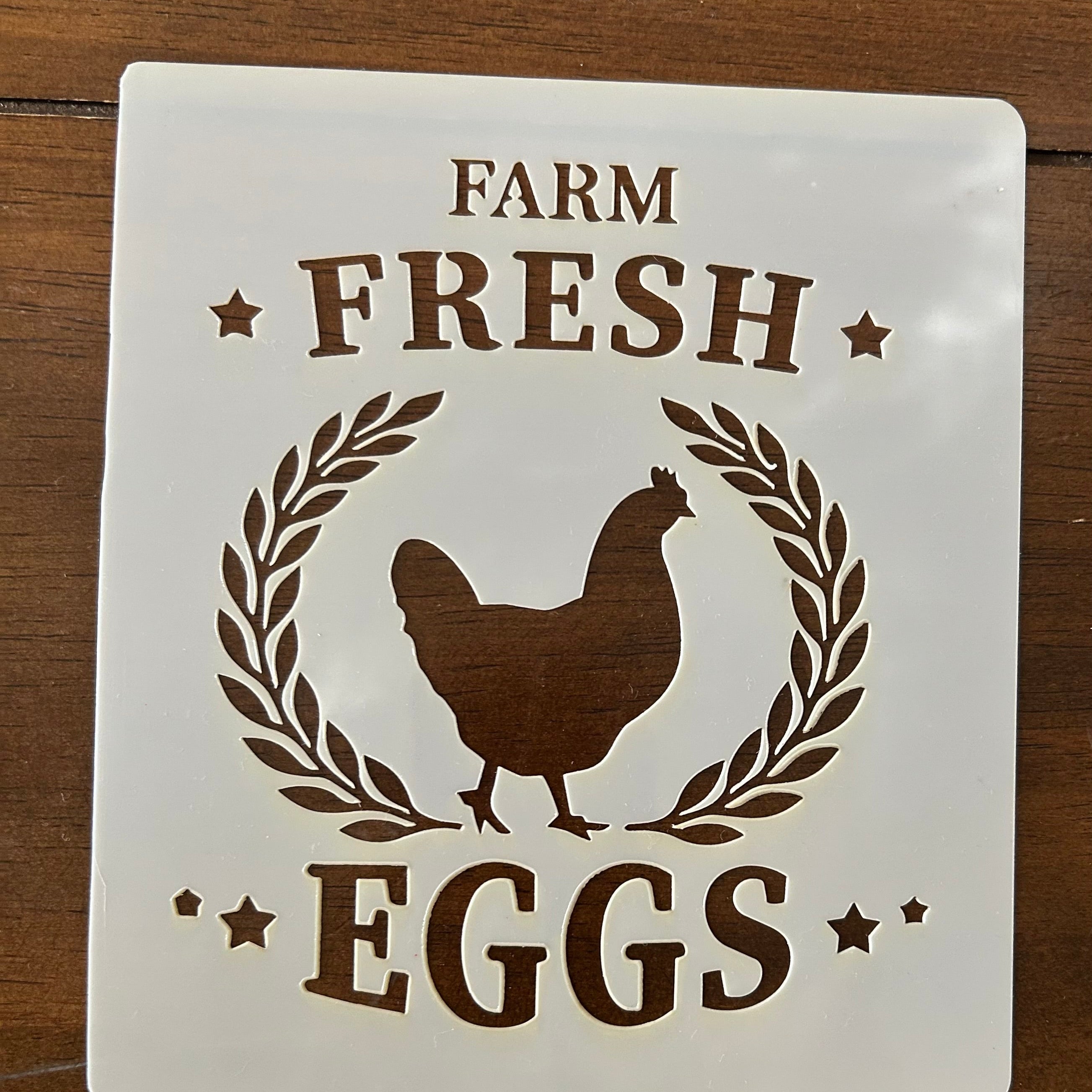 Farm Fresh Eggs Farmhouse Decor Reusable 10 MIL Laser Cut Mylar Stencil Painting