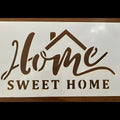 Hme sweet home stencil 