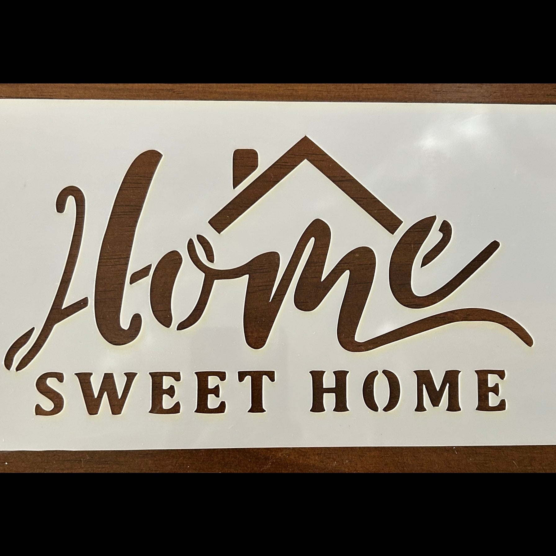 Hme sweet home stencil 