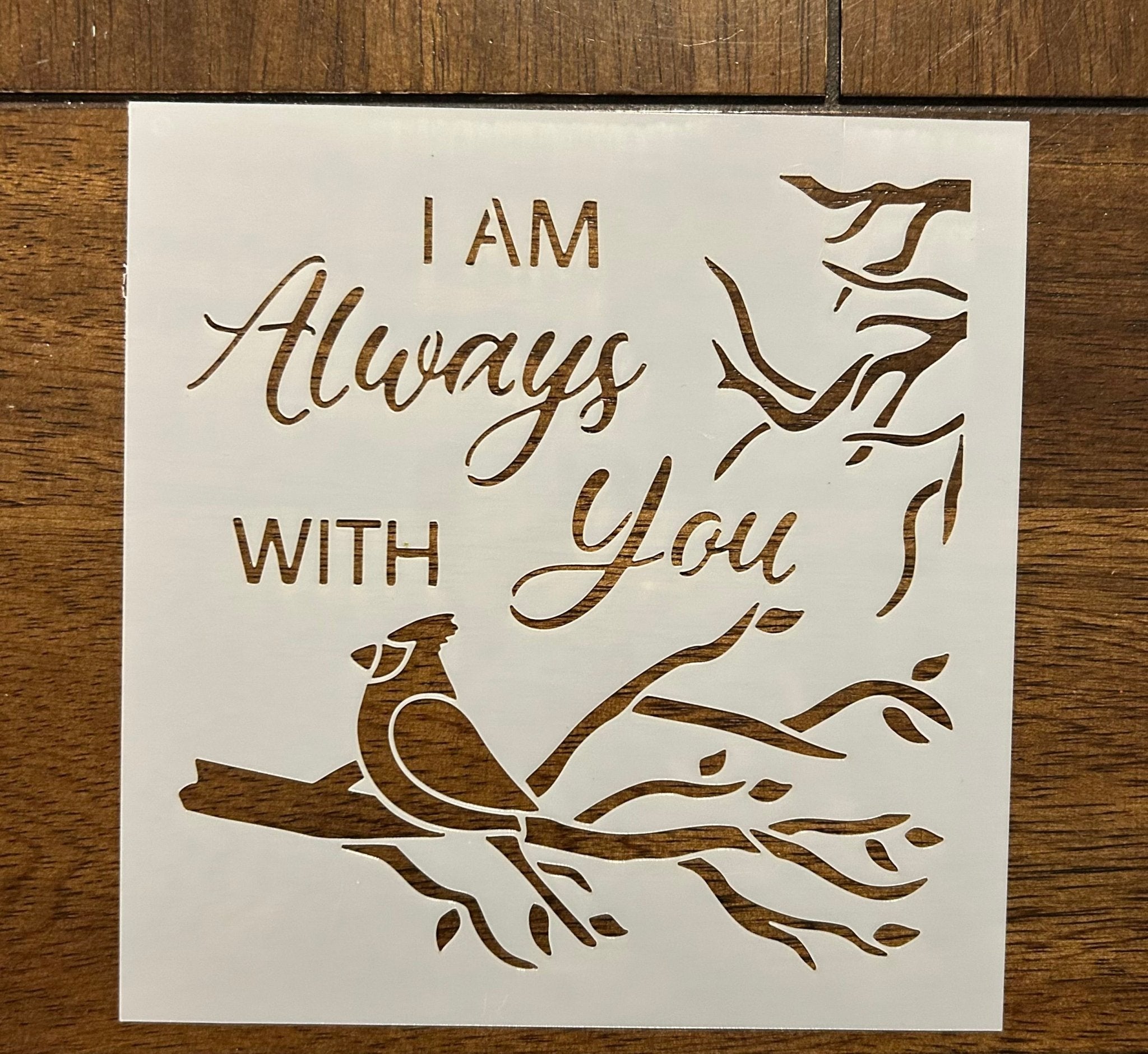 Always with you stencil 